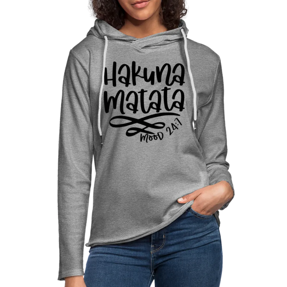 Hakuna Matata Lightweight Terry Hoodie