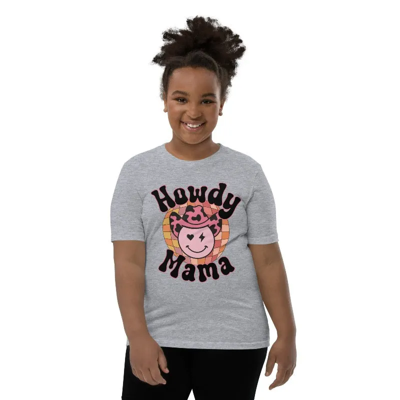 Howdy Mama Youth Short Sleeve T-Shirt